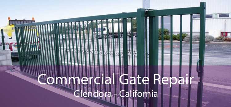 Commercial Gate Repair Glendora - California