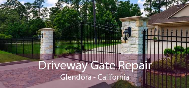 Driveway Gate Repair Glendora - California
