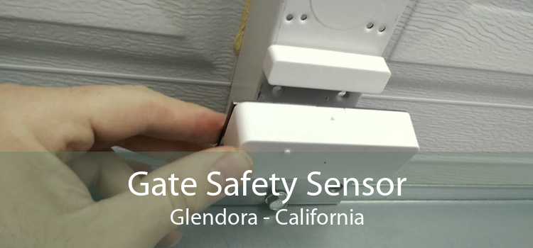 Gate Safety Sensor Glendora - California