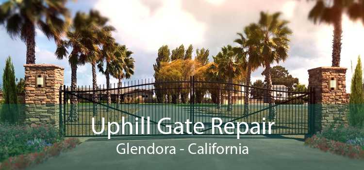 Uphill Gate Repair Glendora - California